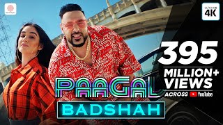 Badshah  Paagal  Official Music Video  Aditya Dev [upl. by Eibbob731]