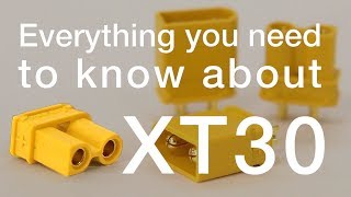 XT30 connector  everything you need to know about measured and tested [upl. by Esinyt]