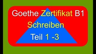 Schreiben B1  Examen Goethe Zertifikat [upl. by Nannette]