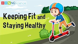 Keeping Fit and Staying Healthy [upl. by Roxana]