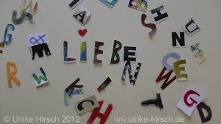 Liebe Leben Geben  Ulrike Hirsch [upl. by Bettencourt]