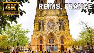 Exploring REIMS FRANCE  4K City WAlking Tour [upl. by Gish602]