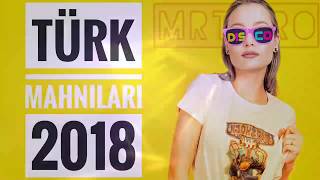 TÜRK Mahıları 2018  Super Yığma Turk Mahnilari MRT Pro Mix 39 Remix [upl. by Carry933]