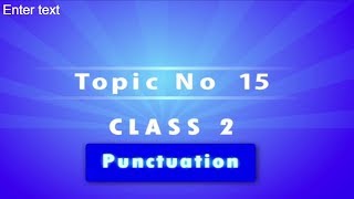 Learn Grade 2  English Grammer  Punctuation [upl. by Alodee478]