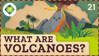 What Are Volcanoes Crash Course Geography 21 [upl. by Orms]