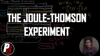 The JouleThomson Experiment  Physical Chemistry I  035 [upl. by Ogu]