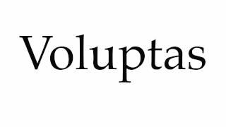 How to Pronounce Voluptas [upl. by Chemash]