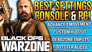 WARZONE All BEST SETTINGS You NEED To Use BO6 WARZONE Best Controller Graphics amp Audio Settings [upl. by Eneryt648]