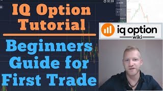 IQ Option Beginners Guide for First Trade [upl. by Nywrad245]