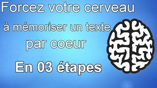 03 étapes pour mémoriser un texte par cœur [upl. by Ahsinauj]