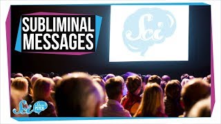 The Truth About Subliminal Messages [upl. by Hill]