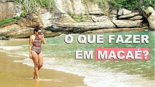 O que fazer em Macaé Passeios Dicas Hotel e mais [upl. by Audette]