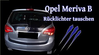 Opel Meriva B Rücklichter wechseln  Tutorial [upl. by Muhan]