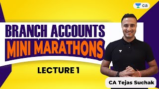 Branch Accounting  Mini Marathons May 23  Tejas Suchak [upl. by Namia423]