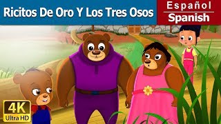 Ricitos de oro y los tres osos  The Goldilocks And The Three Bears in Spanish SpanishFairyTales [upl. by Wanyen]