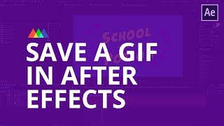 How to Create a GIF Using After Effects [upl. by Richie365]