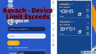 Kavach Device Limit Exceeds Error for NIC Government Email ID  Solution Steps [upl. by Sebbie677]