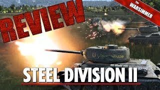 Steel Division 2 Single Player Review  Unbiased and Concise [upl. by Karita]