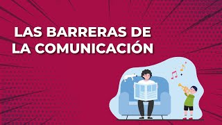 Barreras de la comunicación [upl. by Jovitah43]