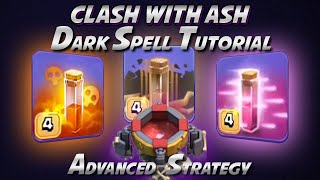 Clash Of Clans  Advanced Dark Spell Guide and Implementation [upl. by Jandy]