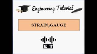 Strain Gauge  Basic Concept [upl. by Ecar936]