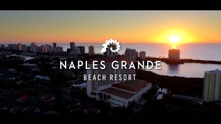 Discover Naples Grande Beach Resort [upl. by Aerdnod]