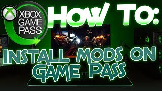 How to Install Mods on Game Pass [upl. by Neitsabes]