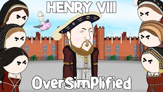 Henry VIII  OverSimplified [upl. by Barbaraanne]