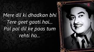 Pal Pal Dil Ke Paas  Lyrics  Kishore Kumar  Audio  Old Songs  MP3 [upl. by Nysila]