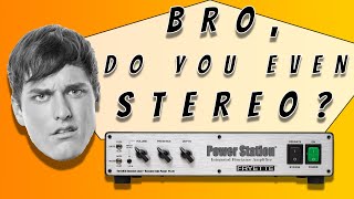 POWER STATION BRO DO YOU EVEN STEREO [upl. by Ennavoj]