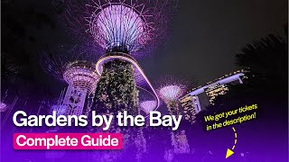 Gardens by the Bay Singapore  A Quick Guide [upl. by Agnizn]