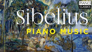 Sibelius Piano Music [upl. by Suter338]