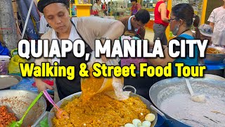 MANILA CITY Walking amp Street Food Tour  QUIAPO MARKET  Manila Philippines [upl. by Tuorah491]