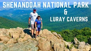 Shenandoah National Park amp Luray Caverns [upl. by Corkhill]