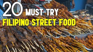 FILIPINO STREET FOOD  20 Must Try Street Foods in the Philippines [upl. by Belldas]