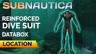 Reinforced Dive Suit Location  SUBNAUTICA [upl. by Ximenez]