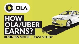 Ola Business Model  Case Study  How Ola Uber Earns  Incentives  6Rs Km [upl. by Renato]