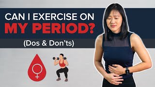 Can I Exercise on My Period Dos amp Donts  Joanna Soh [upl. by Tonjes426]