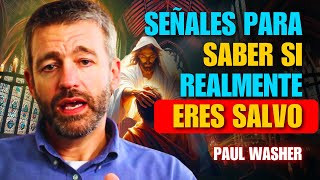 Paul Washer en Español  15 Señales Aterradoras  ¿Eres Realmente Salvo [upl. by Atsirt]