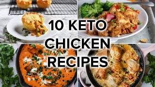 10 Delicious Keto Chicken Recipes to Keep You on Track [upl. by Ehttam332]