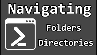 Navigating Folders Directories with PowerShell [upl. by Erehpotsirhc451]