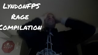 LyndonFPS Rage Compilation Part 1 [upl. by Nerreg]