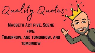 Macbeth Act 5 Scene 5 GCSE Quote Analysis Soliloquy Tomorrow [upl. by Kellby184]