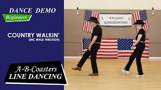 COUNTRY WALKIN  Line Dance Demo amp Walk Through [upl. by Letti]