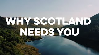 Only in Scotland Why Scotland Needs You [upl. by Nellek304]