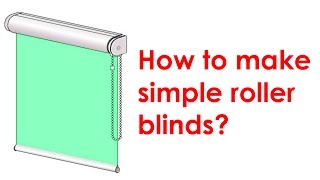 How to make a roller blind [upl. by Havelock]