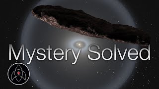 Oumuamuas mystery is finally solved [upl. by Viv]