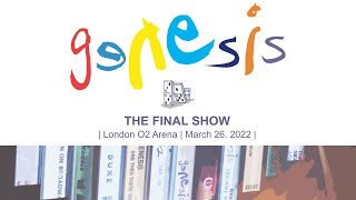 Genesis  The Final Show London O2 Arena  March 26 2022 [upl. by Nylecaj]