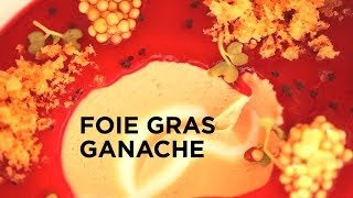 Foie Gras Ganache [upl. by Bang71]