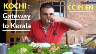 Kochi Fort kochi Episode 1 Kerala Tourism  Things to do in Kochi [upl. by Nosecyrb]